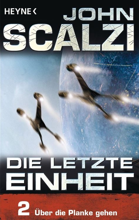 Bild vom Artikel Die letzte Einheit, Episode 2: - Über die Planke gehen vom Autor John Scalzi