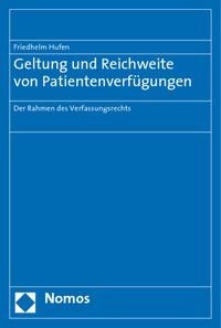 Produktbild: Geltung und Reichweite von Patientenverf&uuml;gungen