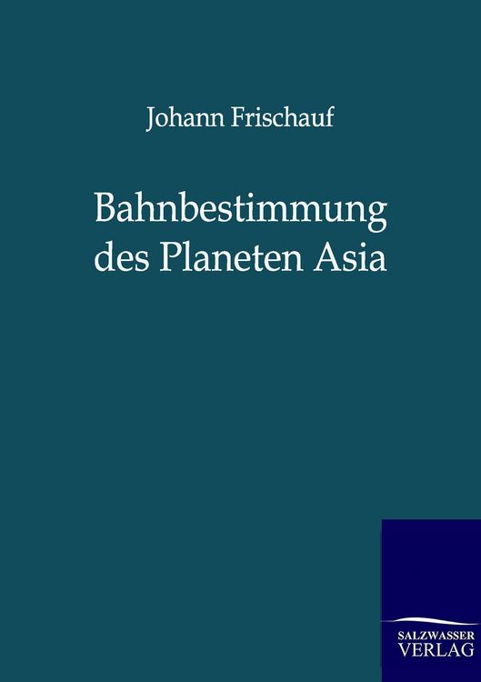 Produktbild: Bahnbestimmung des Planeten Asia