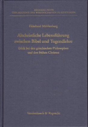 Produktbild: Altchristliche Lebensf&uuml;hrung zwischen Bibel und Tugendlehre
