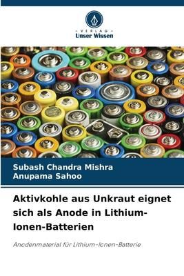 Produktbild: Aktivkohle aus Unkraut eignet sich als Anode in Lithium-Ionen-Batterien