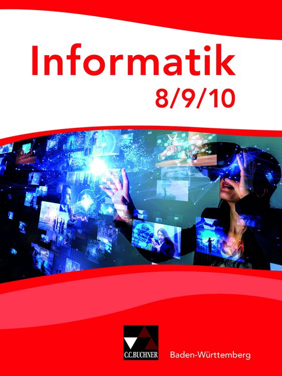 Produktbild: Informatik &ndash; Gymnasium Baden-W&uuml;rttemberg / Informatik Baden-W&uuml;rttemberg 8/9/10