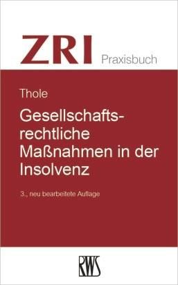Produktbild: Gesellschaftsrechtliche Ma&szlig;nahmen in der Insolvenz