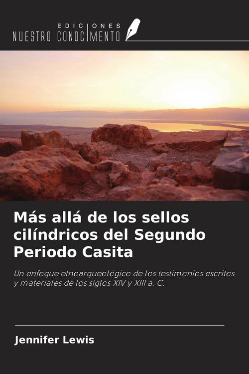 Produktbild: M&aacute;s all&aacute; de los sellos cil&iacute;ndricos del Segundo Periodo Casita