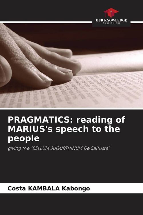 Produktbild: PRAGMATICS: reading of MARIUS's speech to the people