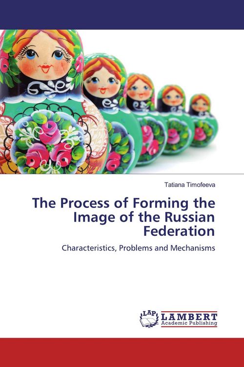 Produktbild: The Process of Forming the Image of the Russian Federation