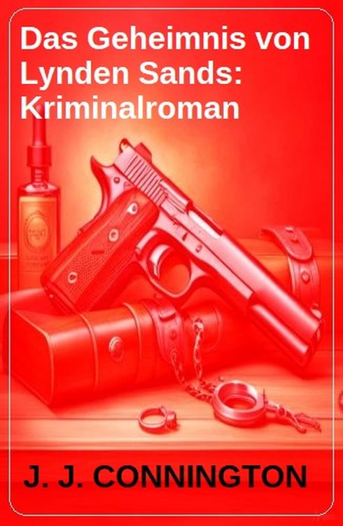 Produktbild: Das Geheimnis von Lynden Sands: Kriminalroman