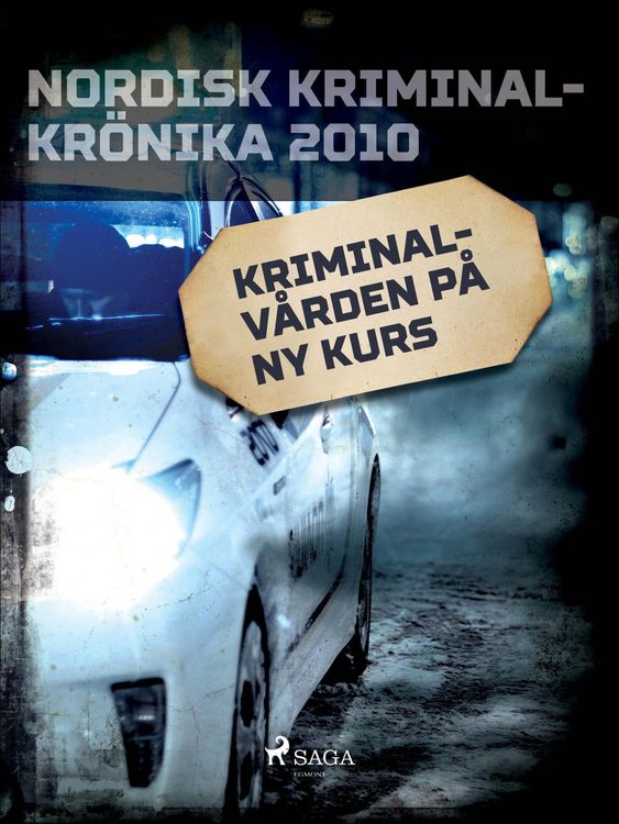 Produktbild: Kriminalv&aring;rden p&aring; ny kurs