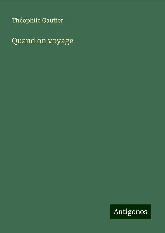 Quand on voyage