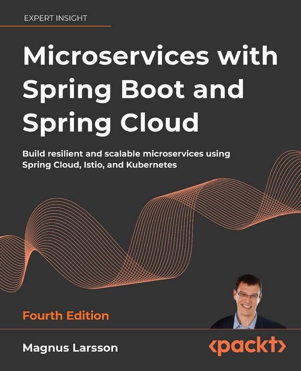 Produktbild: Microservices with Spring Boot and Spring Cloud - Fourth Edition