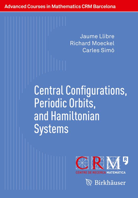 Produktbild: Central Configurations, Periodic Orbits, and Hamiltonian Systems