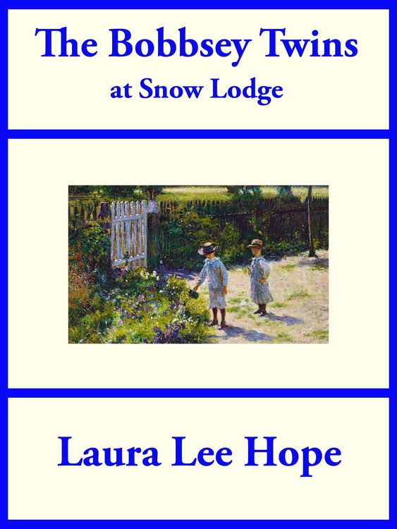 Produktbild: The Bobbsey Twins at Snow Lodge