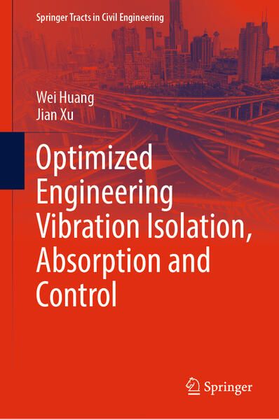 Produktbild: Optimized Engineering Vibration Isolation, Absorption and Control