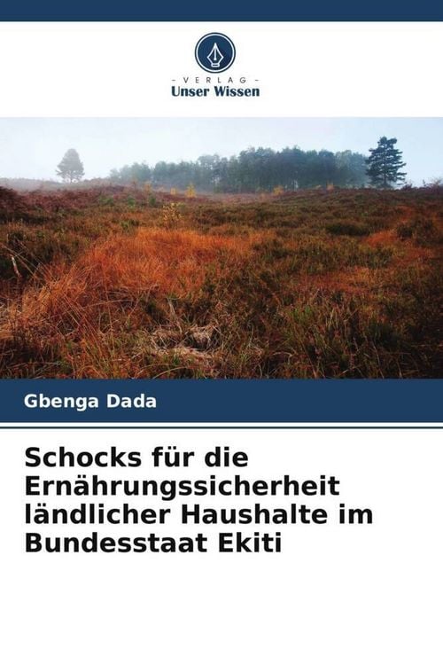 Produktbild: Schocks f&uuml;r die Ern&auml;hrungssicherheit l&auml;ndlicher Haushalte im Bundesstaat Ekiti