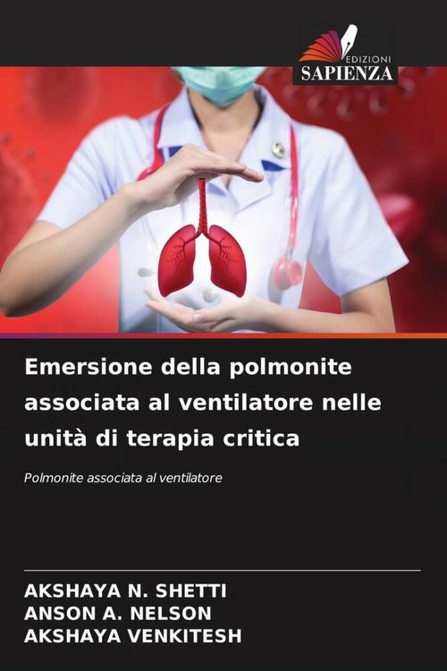 Produktbild: Emersione della polmonite associata al ventilatore nelle unit&agrave; di terapia critica