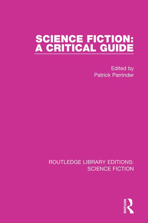 Produktbild: Science Fiction: A Critical Guide