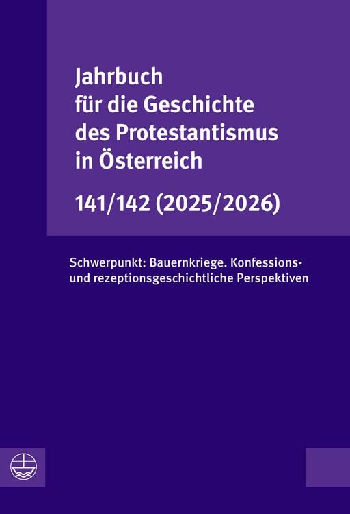 Produktbild: Jahrbuch f&uuml;r die Geschichte des Protestantismus in &Ouml;sterreich 141/142 (2025/2026)