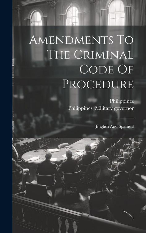 Produktbild: Amendments To The Criminal Code Of Procedure: (english And Spanish)