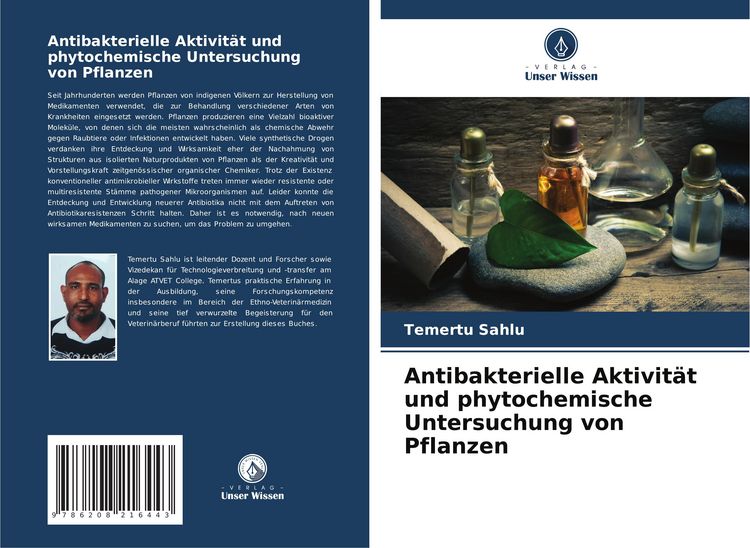 Produktbild: Antibakterielle Aktivit&auml;t und phytochemische Untersuchung von Pflanzen
