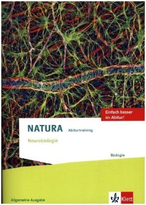Produktbild: Natura Abiturtraining Neurobiologie. Allgemeine Ausgabe Oberstufe