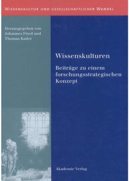 Bild vom Artikel Wissenskulturen vom Autor Johannes Fried