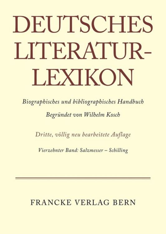 Produktbild: Deutsches Literatur-Lexikon / Salzmesser - Schilling