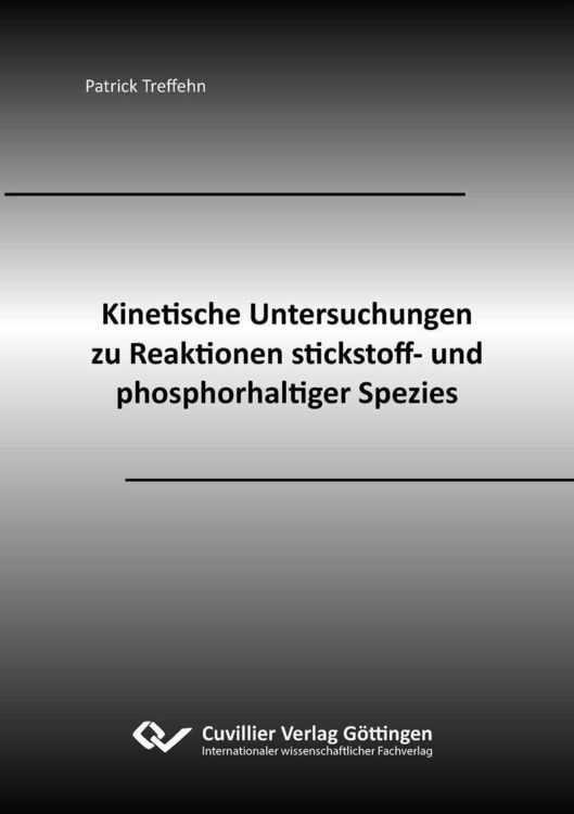 Produktbild: Kinetische Untersuchungen zu Reaktionen stickstoff- und phosphorhaltiger Spezies