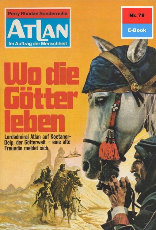 Produktbild: Atlan 79: Wo die G&ouml;tter leben