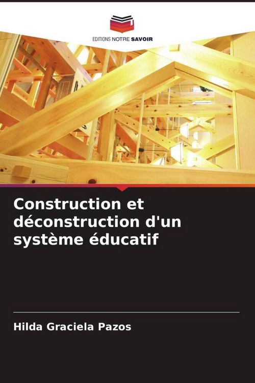 Produktbild: Construction et d&eacute;construction d'un syst&egrave;me &eacute;ducatif