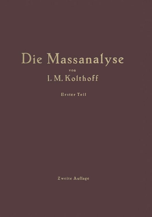 Produktbild: Die Theoretischen Grundlagen der Massanalyse