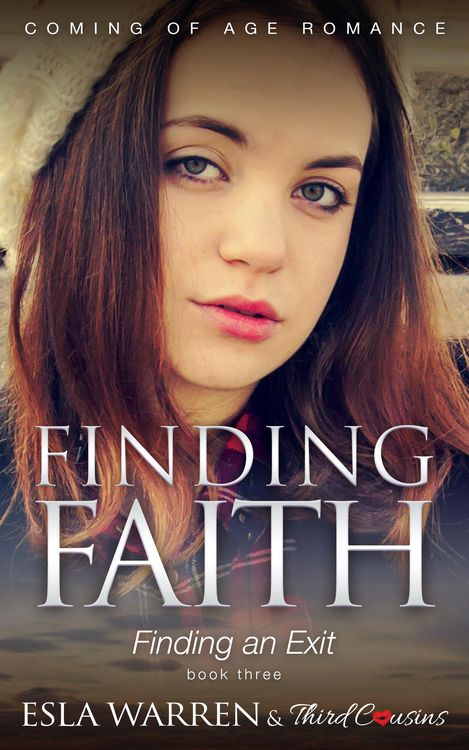 Produktbild: Finding Faith - Finding an Exit (Book 3) Coming Of Age Romance