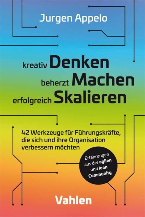 Produktbild: Kreativ Denken, beherzt Machen, erfolgreich Skalieren