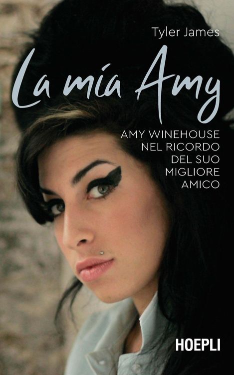 Produktbild: La mia Amy. Amy Winehouse nel ricordo del suo migliore amico