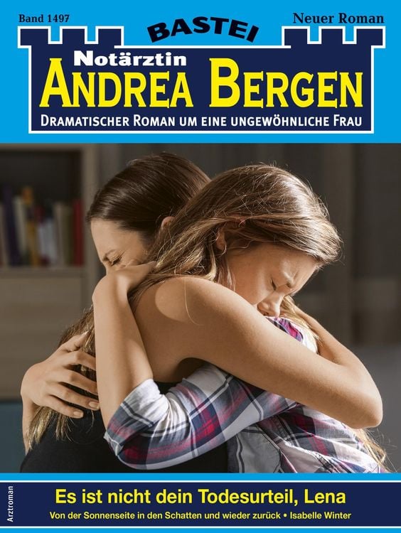Bild vom Artikel Notärztin Andrea Bergen 1497 vom Autor Isabelle Winter