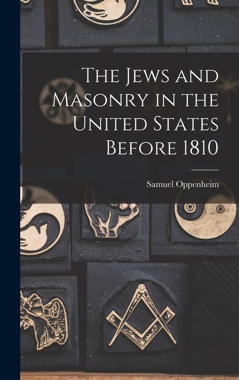 Produktbild: The Jews and Masonry in the United States Before 1810