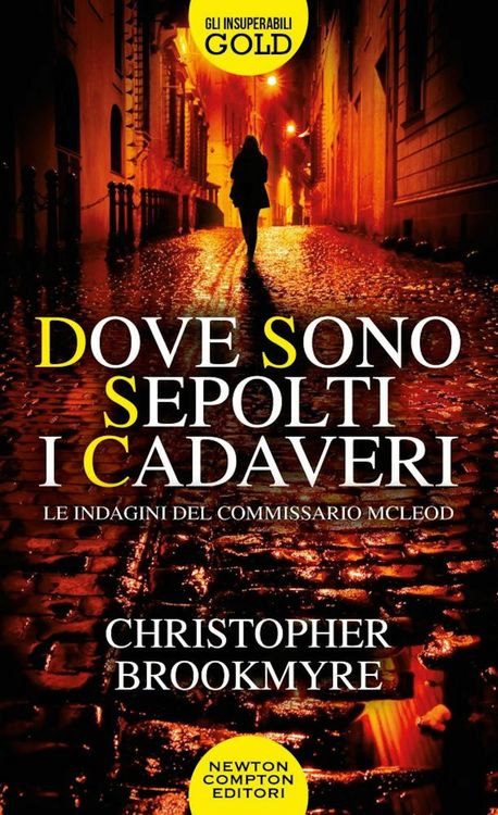 Produktbild: Dove sono sepolti i cadaveri. Le indagini del commissario McLeod