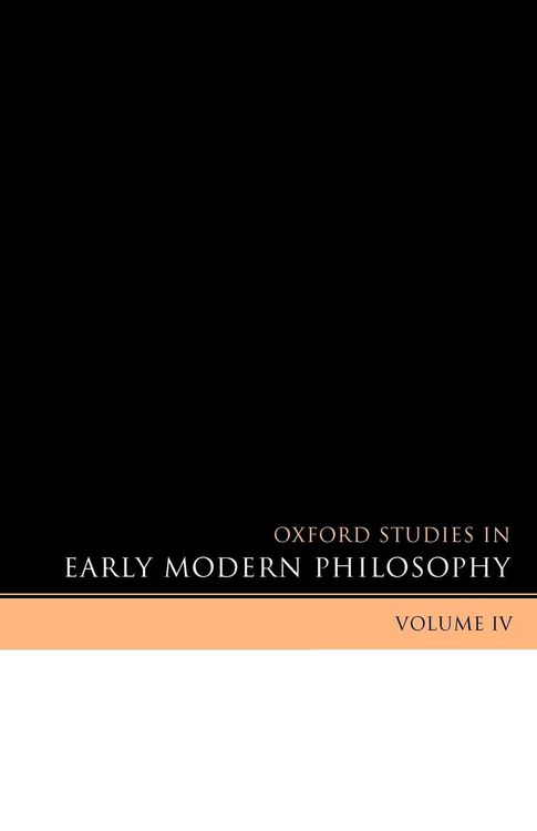 Produktbild: Oxford Studies in Early Modern Philosophy, Volume IV