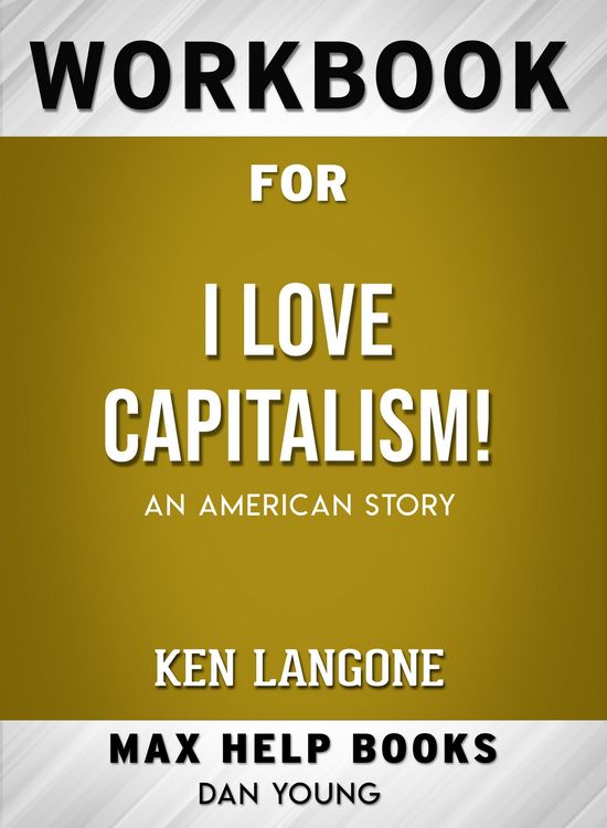 Produktbild: Workbook for I Love Capitalism!: An American Story (Max-Help Books)