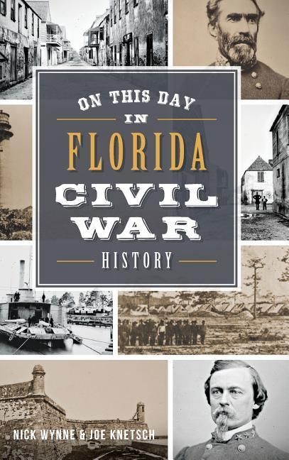 Produktbild: On This Day in Florida Civil War History