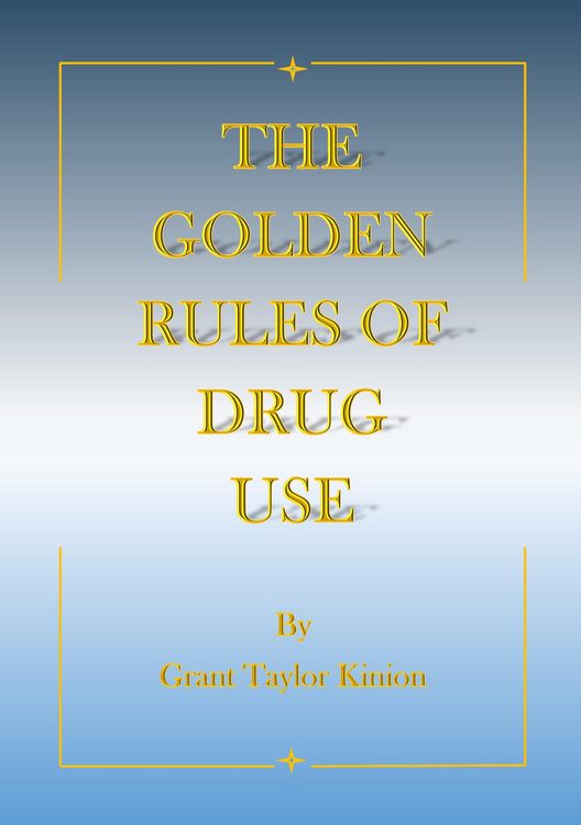 Produktbild: The Golden Rules of Drug Use