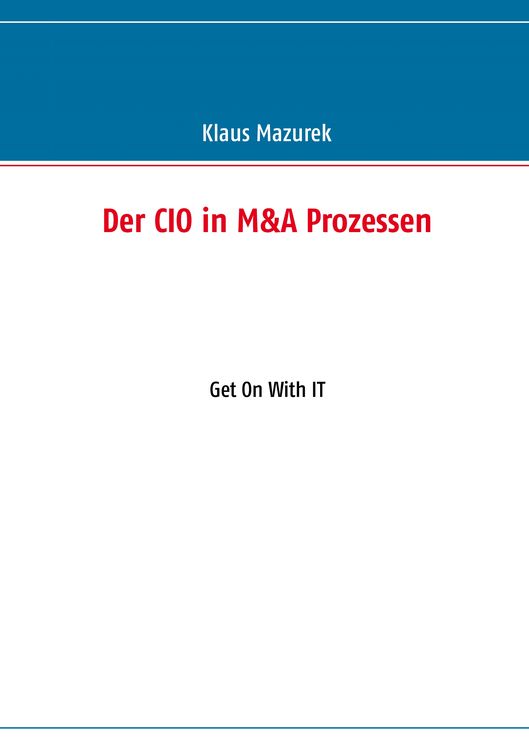 Produktbild: Der CIO in M&A Prozessen