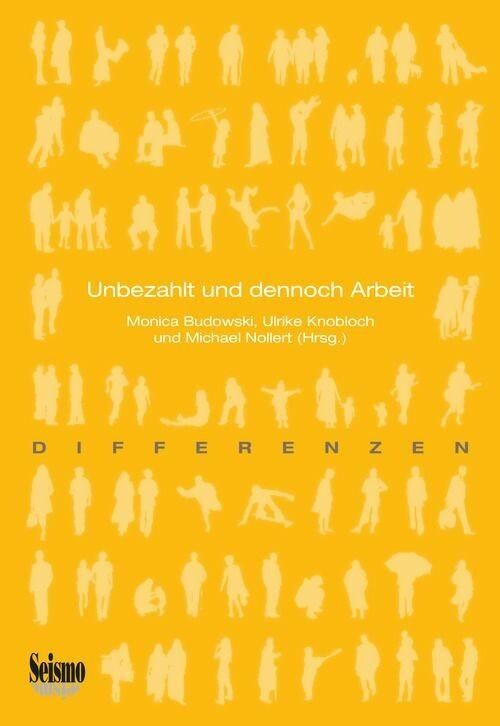 Produktbild: Unbezahlt und dennoch Arbeit