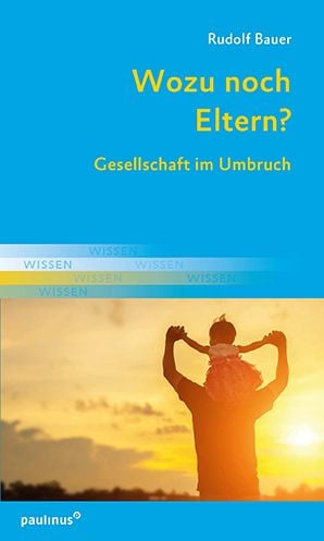 Produktbild: Wozu noch Eltern?