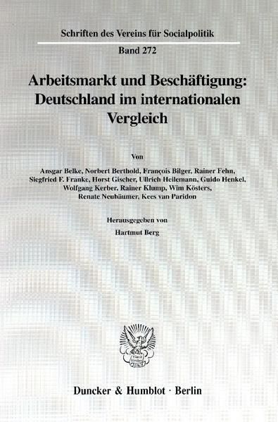 Produktbild: Arbeitsmarkt und Besch&auml;ftigung: Deutschland im internationalen Vergleich.