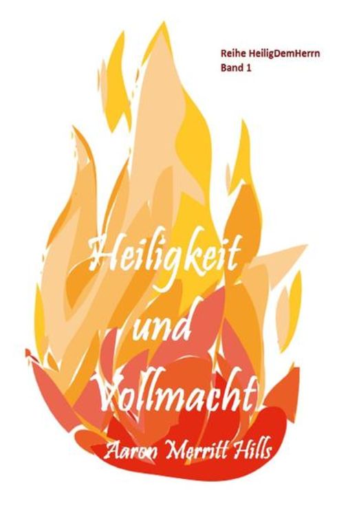 Produktbild: Heilig Dem Herrn / Heiligkeit und Vollmacht