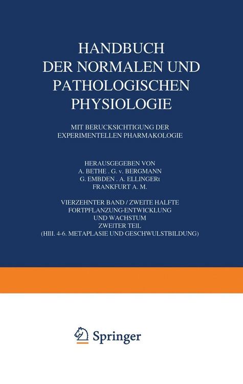 Produktbild: Handbuch der Normalen und Pathologischen Physiologie Fortpflanzung Entwicklung und Wachstum