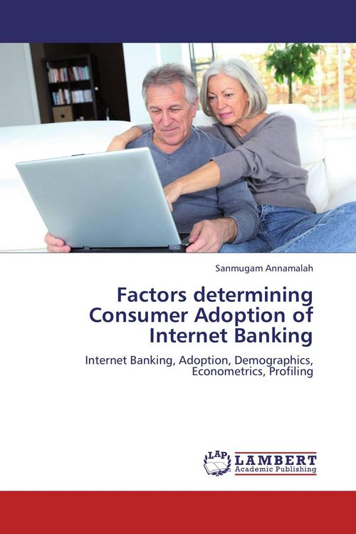 Produktbild: Factors determining Consumer Adoption of Internet Banking