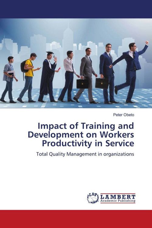 Produktbild: Impact of Training and Development on Workers Productivity in Service