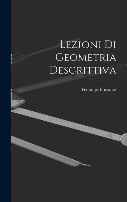 Produktbild: Lezioni Di Geometria Descrittiva