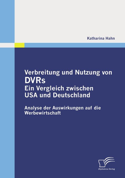 Produktbild: Verbreitung und Nutzung von DVRs: Ein Vergleich zwischen USA und Deutschland